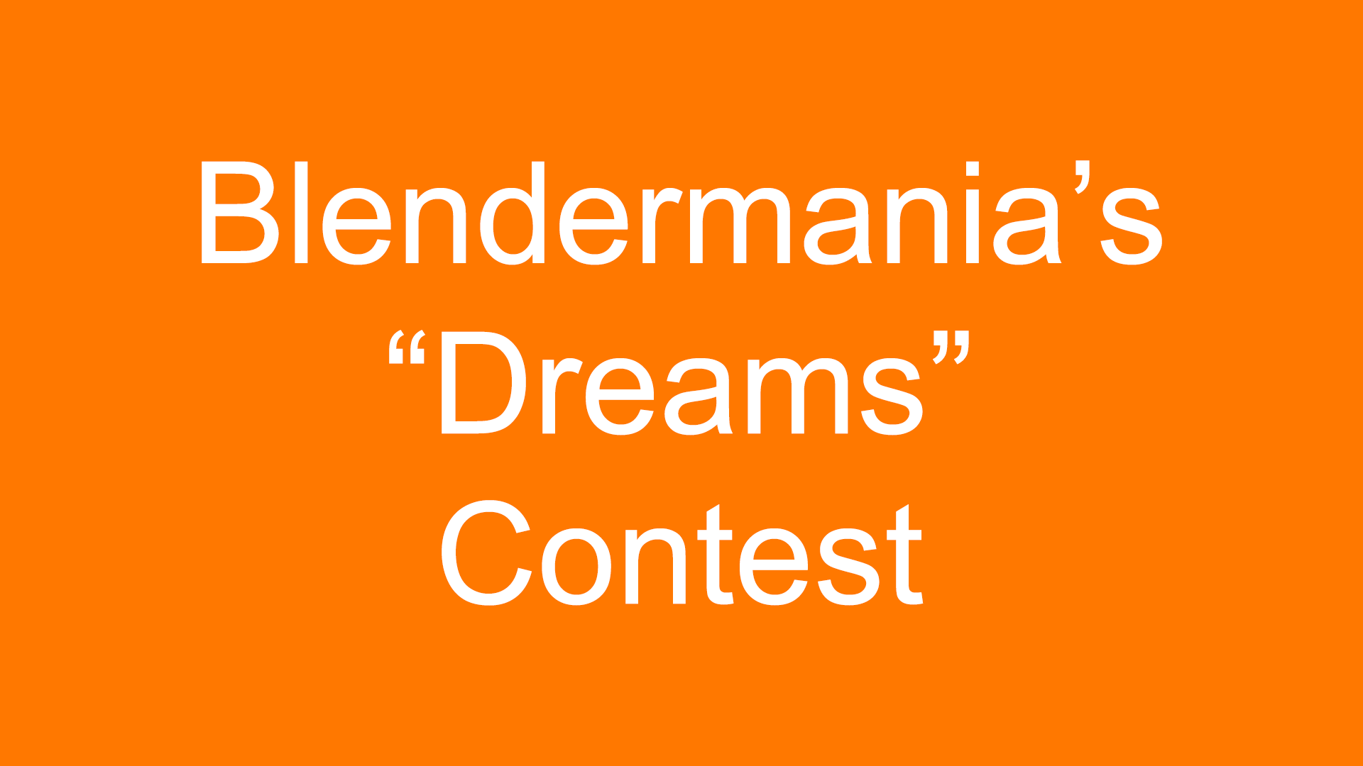 Dreams Contest